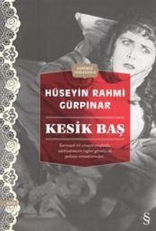 Kesik Baş - Hüseyin Rahmi Gürpınar PDF İndir