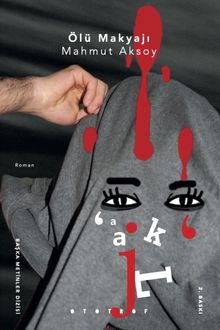 Ölü Makyajı - Mahmut Aksoy PDF İndir