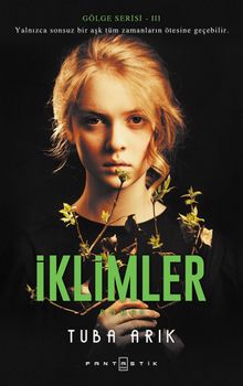 İklimler Gölge Serisi 3 - Tuba Arık PDF İndir