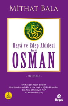 Haya ve Edep Abidesi Hz. Osman - Mithat Bala PDF İndir