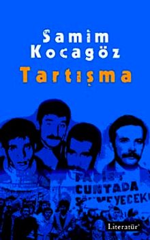 Tartışma - Samim Kocagöz PDF İndir