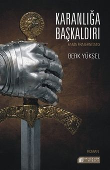 Karanlığa Başkaldırı - Berk Yüksel PDF İndir
