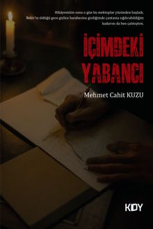 İçimdeki Yabancı - Mehmet Cahit Kuzu PDF İndir