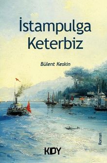 İstampulga Keterbiz - Bülent Keskin PDF İndir