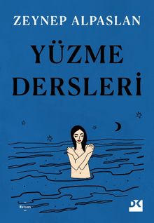 Yüzme Dersleri - Zeynep Alpaslan