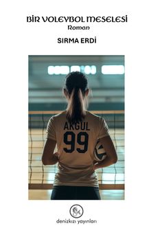 Bir Voleybol Meselesi - Sırma Erdi PDF İndir