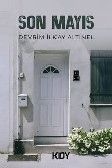 Son Mayıs - Devrim İlkay Altınel PDF İndir
