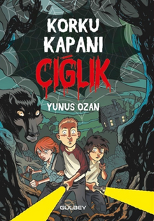 Korku Kapanı / Çığlık - Yunus Ozan PDF İndir