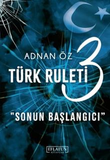 Türk Ruleti 3 - Adnan Öz PDF İndir