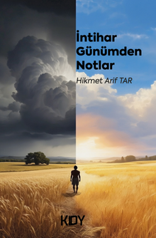 İntihar Günümden Notlar - Hikmet Arif  Tar PDF İndir