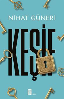 Keşif - Nihat  Güneri PDF İndir