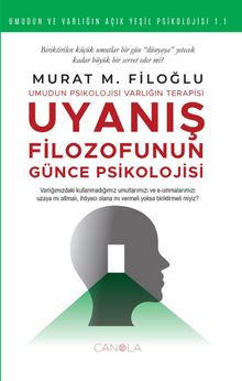Uyanış  Filozofunun Günce Psikolojisi - Murat M. Filoğlu PDF İndir