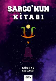 Sargo'nun Kitabı - Günnaz Esra Güngör PDF İndir