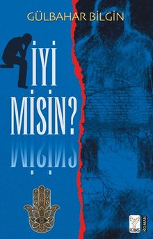 İyi Misin? - Gülbahar Bilgin PDF İndir