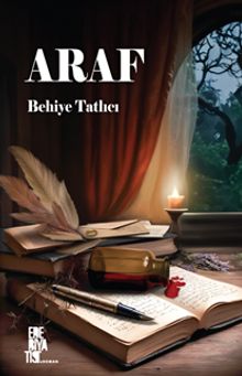Araf - Behiye Tatlıcı PDF İndir