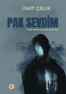 Pak Sevdim - Ümit Çelik PDF İndir