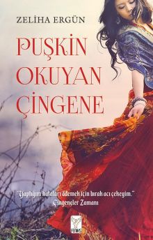 Puşkin Okuyan Çingene - Zeliha Ergün PDF İndir