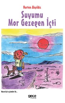 Suyumu Mor Gezegen İçti - Nurten Akyıldız