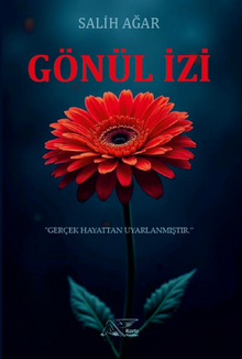 Gönül İzi - Salih Ağar