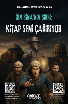 İbn Sîna’nın Sırrı: Kitap Seni Çağırıyor - Bahaddin Hüseyin Parlak PDF İndir