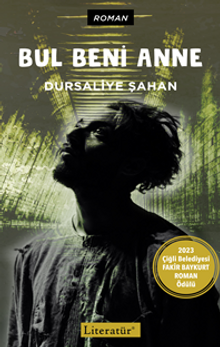 Bul Beni Anne - Dürsaliye Şahan PDF İndir
