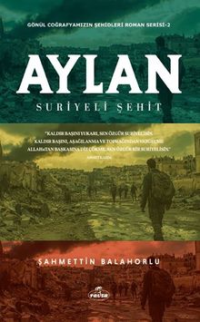 Aylan Suriyeli Şehit  Gönül Coğrafyamızın Şehitleri - Şahmettin Balahorlu PDF İndir