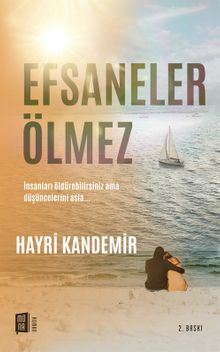 Efsaneler Ölmez - Hayri Kandemir PDF İndir