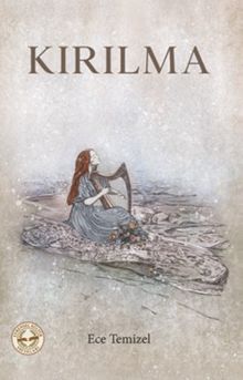 Kırılma - Ece Temizel
