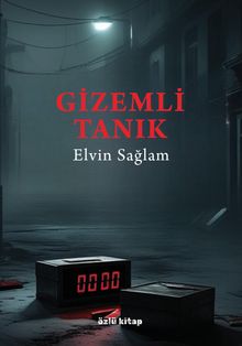 Gizemli Tanık - Elvin Sağlam PDF İndir