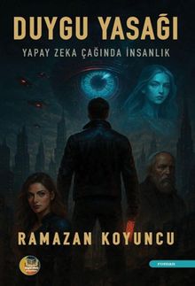 Duygu Yasağı - Ramazan Koyuncu PDF İndir