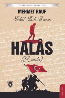 Halas İstiklal Harbi Romanı - Mehmet  Rauf PDF İndir
