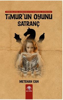 Timur'un Oyunu Satranç - Mete Can