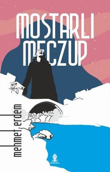 Mostarlı Meczup - Mehmet Erdem PDF İndir
