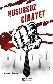 Kusursuz Cinayet Mobbing - Mahmut Özkoca PDF İndir