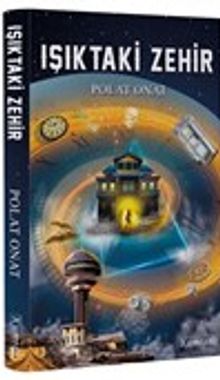 Işıktaki Zehir - Polat Onat PDF İndir