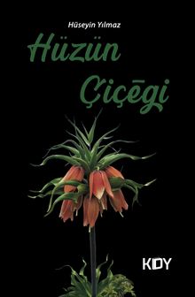 Hüzün Çiçeği PDF İndir