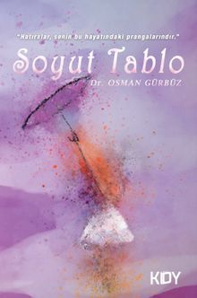 Soyut Tablo - Dr. Osman Gürbüz PDF İndir
