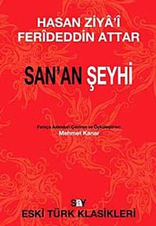 San'an Şeyhi - Feridüddin Attar