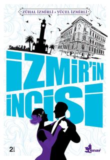 İzmir'in İncisi - Zühal İzmirli PDF İndir