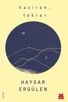 Haziran, Tekrar - Haydar Ergülen PDF İndir