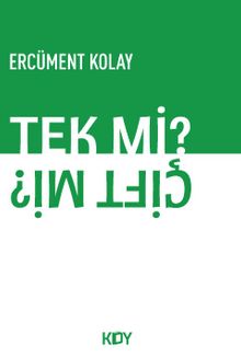 Tek mi? Çift mi? - Ercüment Kolay PDF İndir