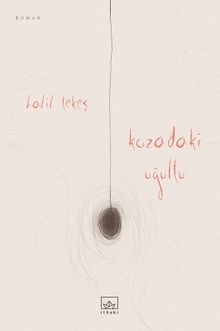 Kozadaki Uğultu - Halil Tekeş PDF İndir
