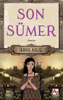 Son Sümer - Erol Kılıç PDF İndir