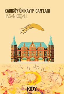 Kadıköy'ün Kayıp 'Can'ları - Hasan Koçali PDF İndir