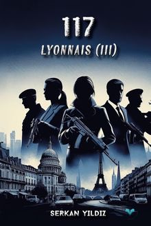117 / Lyonnais - Serkan Yıldız PDF İndir