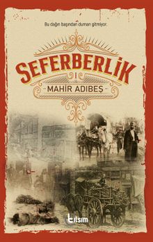 Seferberlik 1 - Mahir Adıbeş PDF İndir