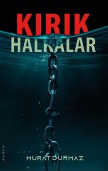Kırık Halkalar - Murat Durmaz PDF İndir
