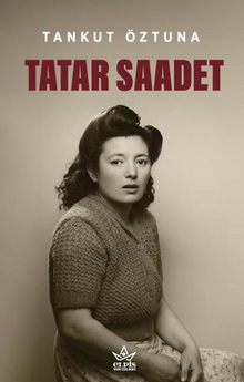 Tatar Saadet - Tankut  Öztuna PDF İndir