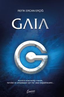 Gaıa - Refik Ercan Erçiğ