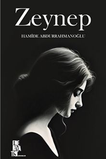 Zeynep - Hamide Abdurrahmanoğlu PDF İndir